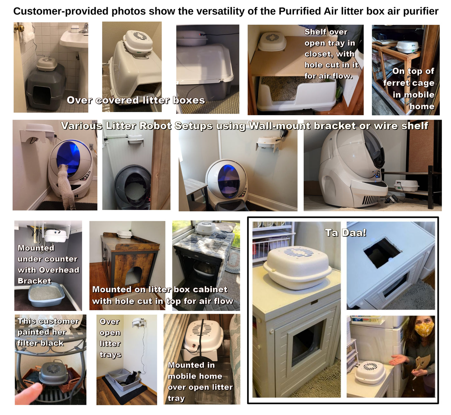 Customer provided photos of their Purrified Air setups