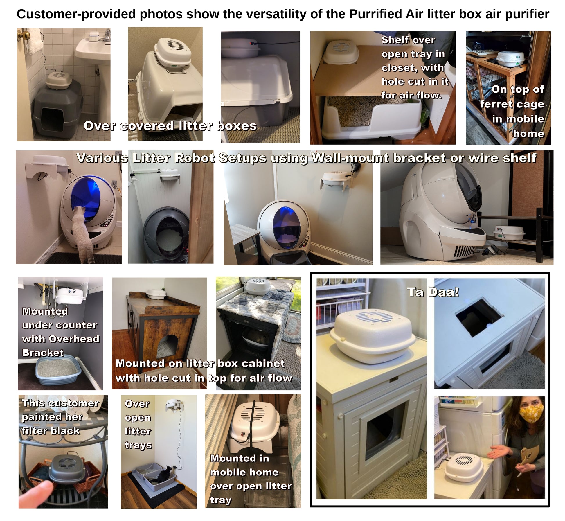Customer provided photos of their Purrified Air setups
